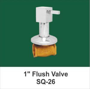 1 flush valve SQ-26